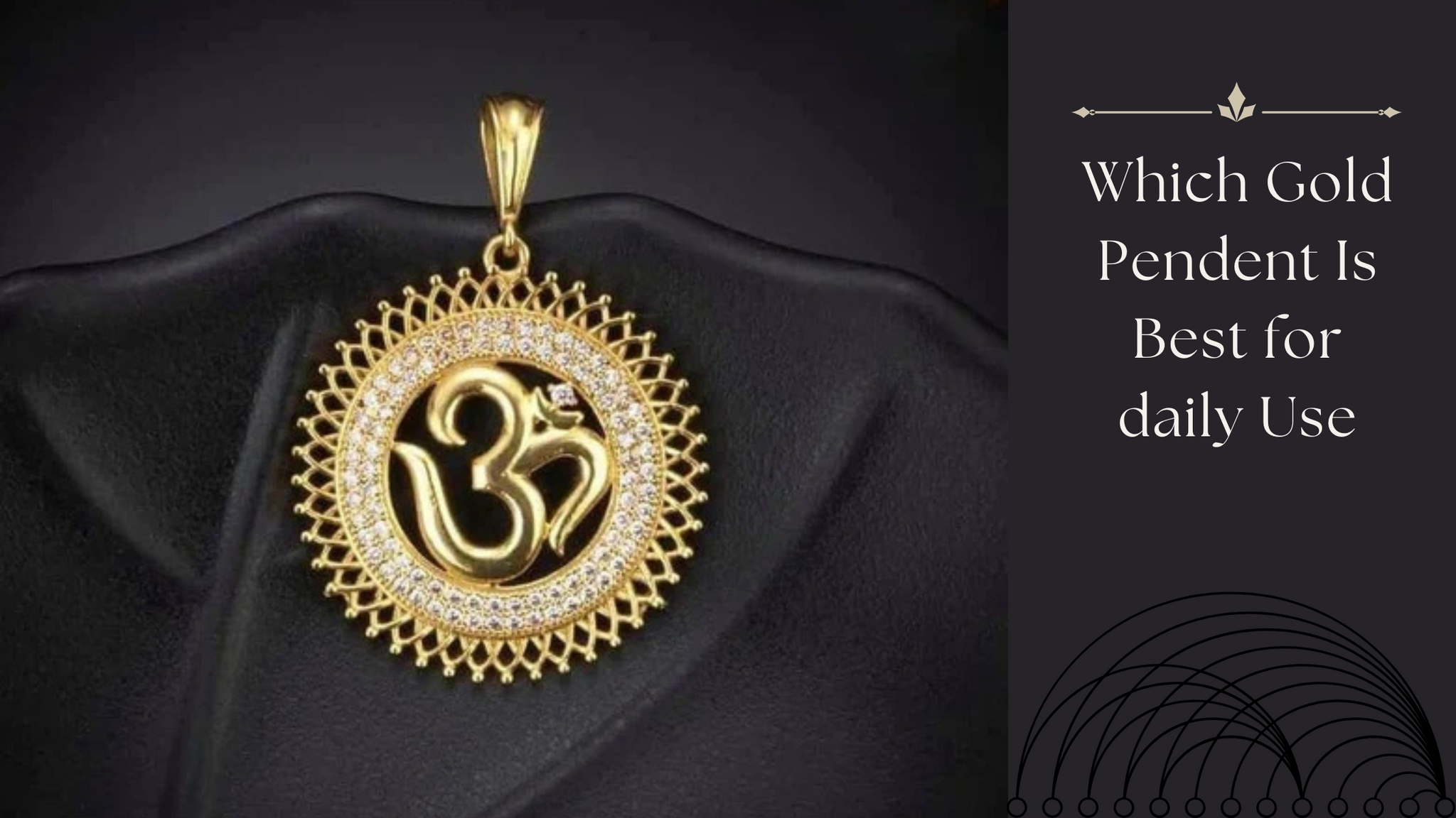 Which Gold Pendant Is Best for Daily Use?