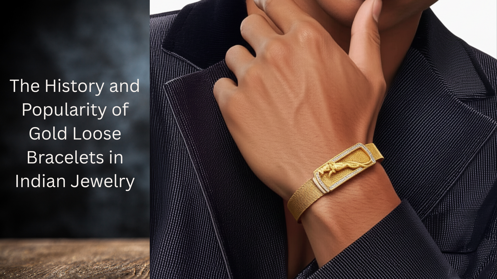 The History and Popularity of Gold Loose Bracelets in Indian Jewelry