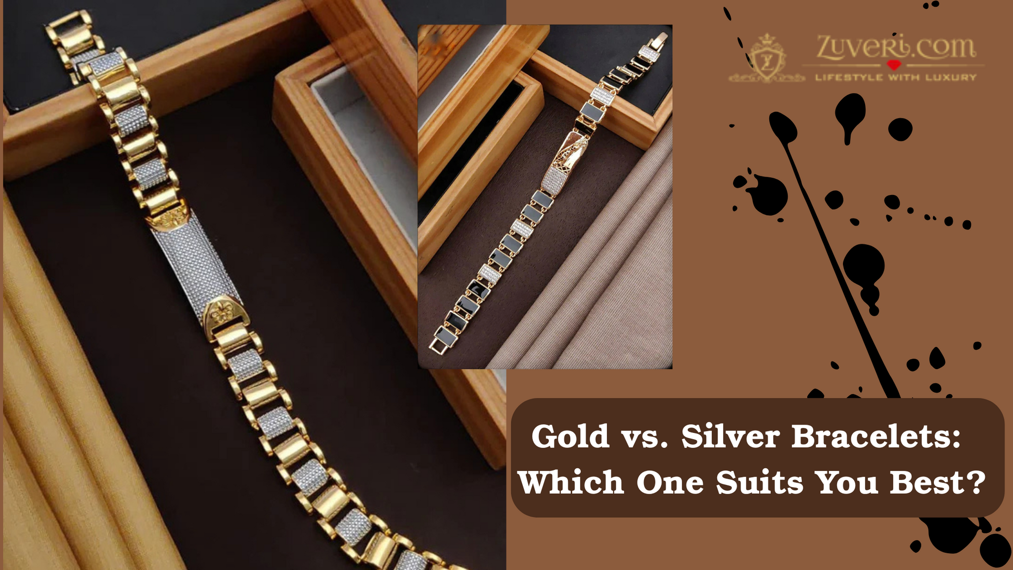 Gold vs. Silver Bracelets: Which One Suits You Best?