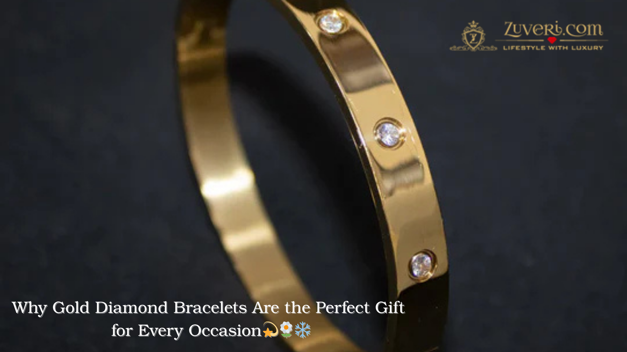 Why Gold Diamond Bracelets Are the Perfect Gift for Every Occasion